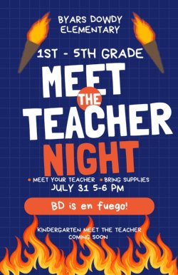 Meet the teacher night July thirty first from five to six pm for all first through fifth graders.